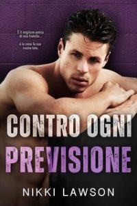 Nikki Lawson – Amore e Hockey Vol. 4. Contro Ogni Previsione (2025)