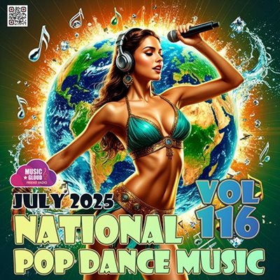 VA – National Pop Dance Music Vol. 116 (2025) MP3