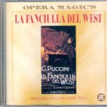 img Puccini - La fanciulla del west (Olivero, Limarilli, Puglisi, Carlin, Viaro, Susca - Basile) (1