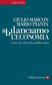 Giulio Marcon, Mario Pianta – Sbilanciamo l’economia (2013) Giulio Marcon, Mario Pianta – Sbilanciamo l’economia (2013)
