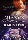 P. G. Allison - Missy the Werecat Vol. 7. Missy's Operation Demon Lore (2025)