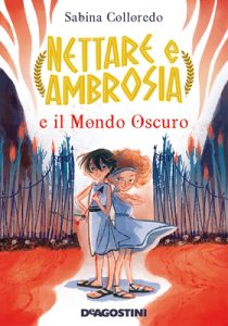 Sabina Colloredo – Nettare e Ambrosia e il Mondo Oscuro (2021)