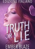 Ember Blaze - Il Clan delle Ombre Vol. 3. Truth or Lie (2025)