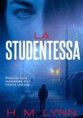 H.M. Lynn - La Studentessa (2025)