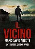 Mark David Abbott - Un thriller di John Hayes Vol. 10. Il Gatto Cinese (2025)