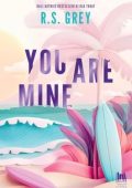 R.S. Grey - You are Mine (2025)