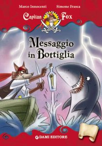 Marco Innocenti, Simone Frasca – Capitan Fox. Messaggio in Bottiglia (2013)