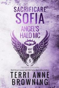 Terri Anne Browning – Angel’s Halo Next Gen Serie Vol. 5. Sacrificare Sofia (2025)