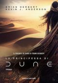 Brian Herbert e Kevin J. Anderson - La principessa di Dune (2023)