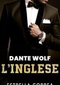 Estrella Correa - Dante Wolf Vol. 1. L'inglese (2025)