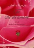 Juliette Rouge - Complementari Vol. 8. Tu che sei amore (2025)