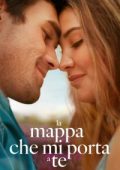 img La mappa che mi porta da te [HD] (2025) Streaming + Download