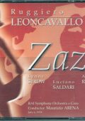 Leoncavallo - Zaza (Strow, Romero, Adani, Cocchieri, Saldari - Italian Radio Symphony Orchestra & Chorus, Arena) • Bonus: Franchetti - Germania (Bertocci, Pucci - Radio Symphony Orchestra Turin, Argento) (2003) APE lossless