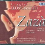 img Leoncavallo - Zaza (Strow, Romero, Adani, Cocchieri, Saldari - Italian Radio Symphony Orchestra