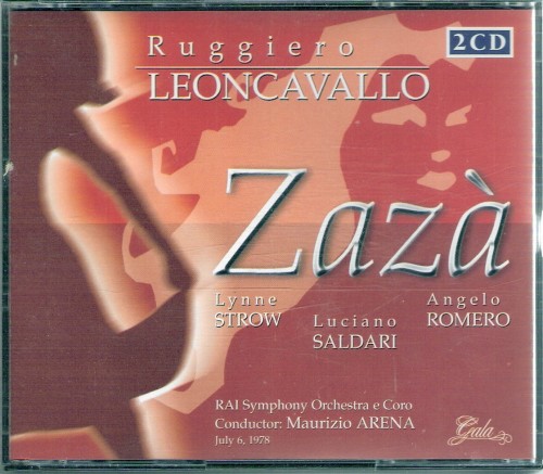 Leoncavallo – Zaza (Strow, Romero, Adani, Cocchieri, Saldari – Italian Radio Symphony Orchestra & Chorus, Arena) • Bonus: Franchetti – Germania (Bertocci, Pucci – Radio Symphony Orchestra Turin, Argento) (2003) APE lossless Leoncavallo – Zaza (Strow, Romero, Adani, Cocchieri, Saldari – Italian Radio Symphony Orchestra & Chorus, Arena) • Bonus: Franchetti – Germania (Bertocci, Pucci – Radio Symphony Orchestra Turin, Argento) (2003) APE lossless