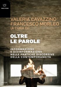 Valeria Cavazzino, Francesco Morleo (a cura di) – Oltre le parole (2024) Valeria Cavazzino, Francesco Morleo (a cura di) – Oltre le parole (2024)