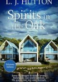 L.J. Hutton - Spirits in the Oak (2025)