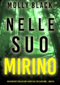 Molly Black - Nel Suo Mirino (Claire King Libro 6) (2025)