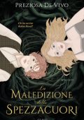 Preziosa De Vivo - La Maledizione dello Spezzacuori. Chi ha ucciso Robin Hood? (2025)
