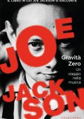 Joe Jackson - Gravità zero (2019)