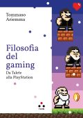 Tommaso Ariemma - Filosofia del gaming (2023)
