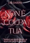 J.B. Dakini - Non è colpa tua (2025)