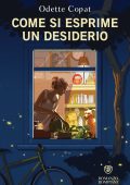 Odette Copat - Come si esprime un desiderio (2025)