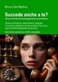 Bruno Del Medico - Succede anche a te? Sincronicità ed entanglement quantistico (2025)
