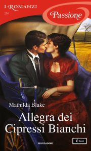 Mathilda Blake – Allegra dei Cipressi Bianchi (2025)
