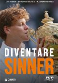 Enzo Anderloni, Michelangelo Dell'Edera, Alessandro Mastroluca - Diventare Sinner (2025)