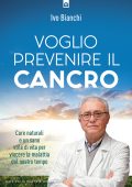 Ivo Bianchi - Voglio prevenire il cancro (2025)