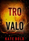 Kate Bold - Trovalo (Addison Shine Libro 5) (2025)
