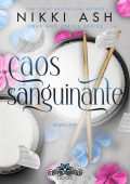 Nikki Ash - Love & Lyrics Vol. 4. Caos Sanguinante (2025)