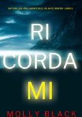 Molly Black - Ricordami (Katie Winter Libro 9) (2025)