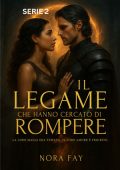 Nora Fay - Il legame che hanno cercato di rompere Vol. 2 (2025)