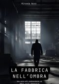 Miranda Nova - Romanzi nell’Ombra Vol. 2. La fabbrica nell’ombra (2025)