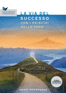 Swami Kriyananda – La via del successo con i princìpi dello Yoga (2025)
