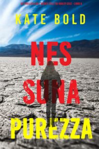 Kate Bold – Nessuna purezza (Harley Cole Libro 8) (2025)