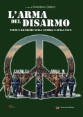 Valentina Chabert (a cura di) - L'arma del disarmo (2025)