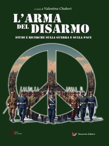 Valentina Chabert (a cura di) – L’arma del disarmo (2025)