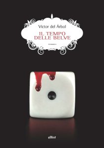 Victor Del Arbol – Il tempo delle belve (2025)
