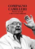 AA.VV. - Compagno Camilleri. Poesie incivili e altri scritti militanti (2025)