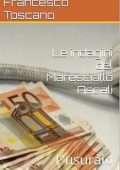 Francesco Toscano - Le indagini del maresciallo Ascali. L’Usuraio (2025)