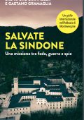 Salvatore Giannella, Gaetano Gramaglia - Salvate la Sindone (2025)