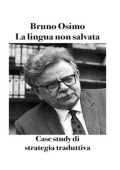 Bruno Osimo - La lingua non salvata (2025)