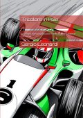 Sergio Leonardi - Tricolore in Pole. La grande avventura dei piloti e delle scuderie italiane in Formula 1 (2025)