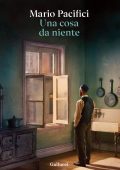 Mario Pacifici - Una cosa da niente (2025)