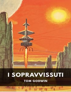 Tom Godwin – I sopravvissuti (2025)