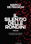 Marco De Franchi - Il silenzio delle rondini (2025)