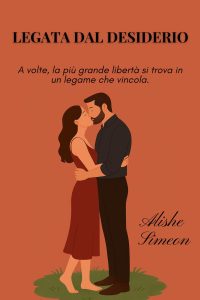 Alishe Simeon – Legata dal Desiderio (2025)